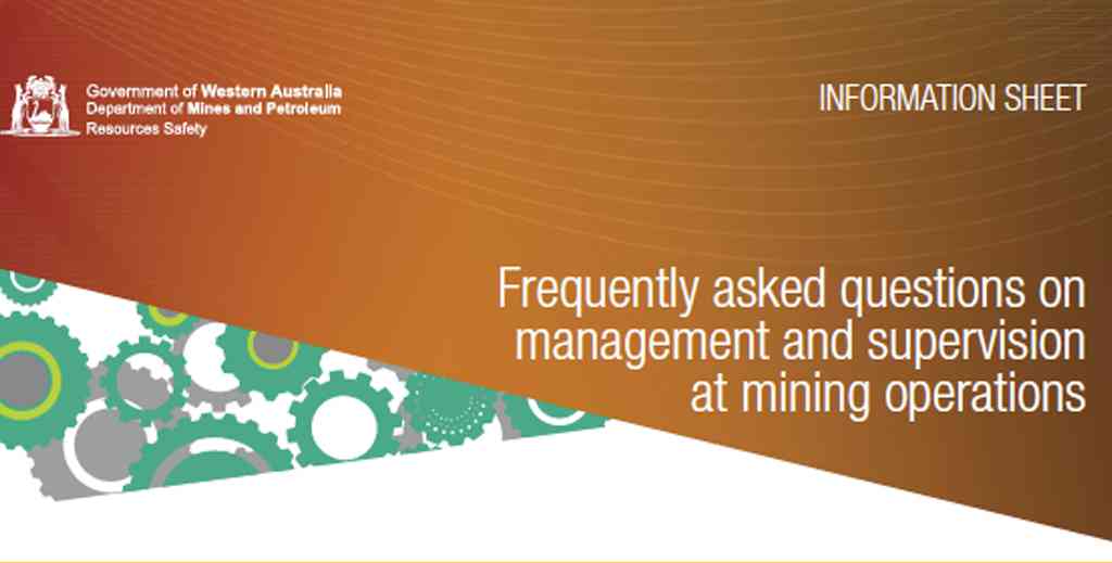 faqs supervision at mining operations