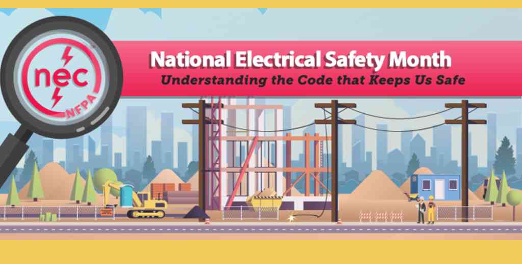 May It's National Electrical Safety Month Corner